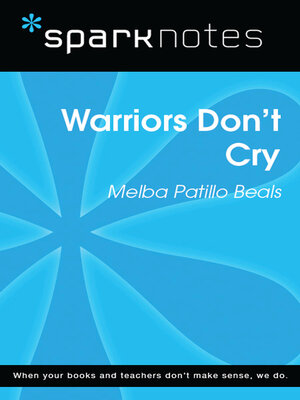 cover image of Warriors Don't Cry: SparkNotes Literature Guide